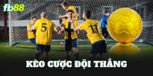 Kèo Cược Đội Thắng