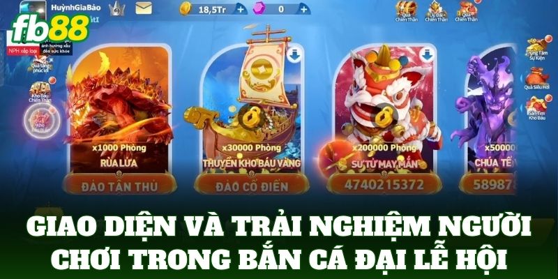 Bắn Cá Đại Lễ Hội – Săn Cá Đổi Thưởng Cực Khủng Tại FB88 2 Giao diện và trải nghiệm người chơi trong Bắn Cá Đại Lễ Hội
