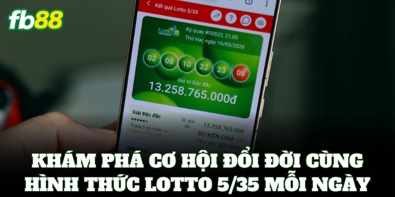 Lotto 5/35 – Bí Kíp Chọn Số & Chiến Thuật Chốt Giải Jackpot 1 Khám phá cơ hội đổi đời cùng hình thức Lotto 5/35 mỗi ngày