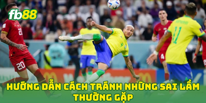 Soi Tỷ Lệ Cược World Cup Kinh Nghiệm Chuẩn Xác Từ Chuyên Gia 4 Hướng dẫn cách tránh những sai lầm thường gặp