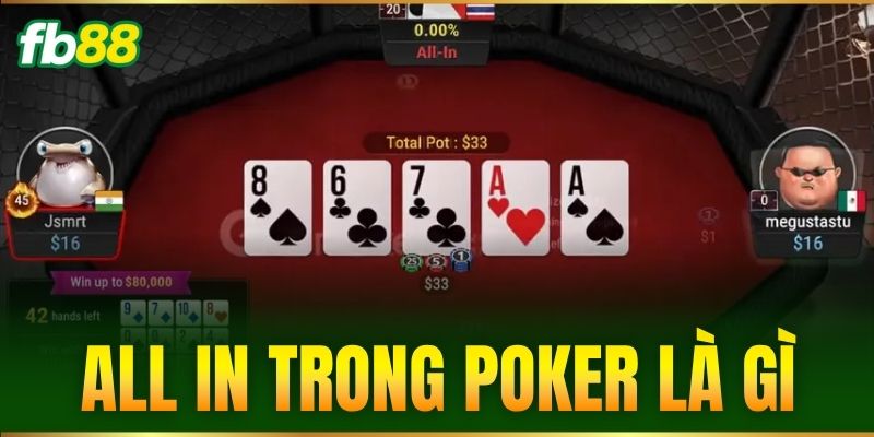 all in trong poker la gi