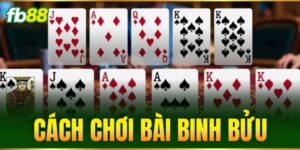 cach choi bai binh buu