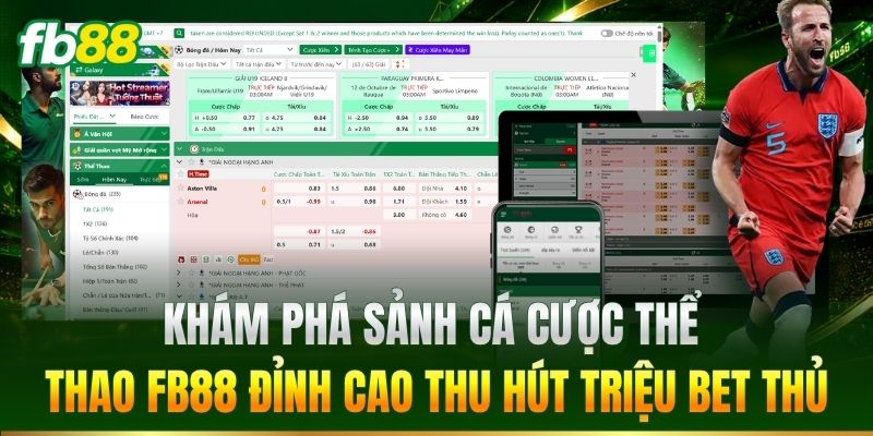 Trang Chủ 12 Khám phá sảnh cá cược thể thao FB88 đỉnh cao thu hút triệu bet thủ